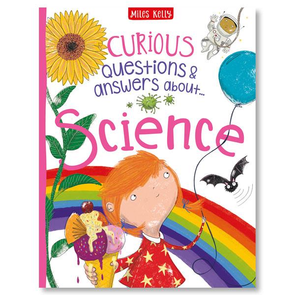 Miles Kelly Curious Questions & Answers About Science Hardback Book