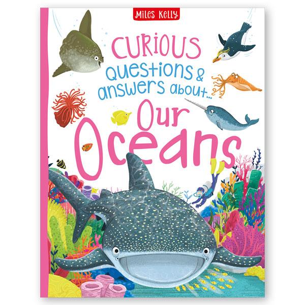 Miles Kelly Curious Questions & Answers About Our Oceans Hardback Book