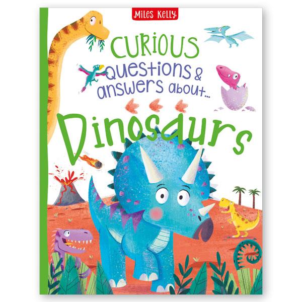 Miles Kelly Curious Questions & Answers About Dinosaurs Hardback Book