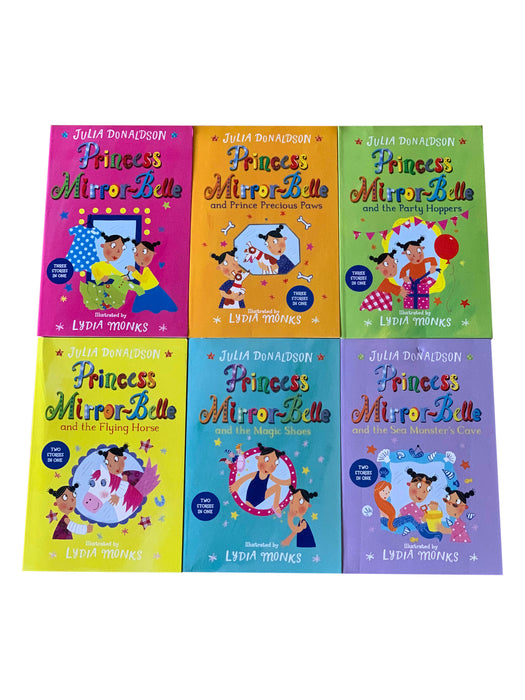 Princess Mirror-Belle 6 Book Collection Set By Julia Donaldson and Lydia Monks