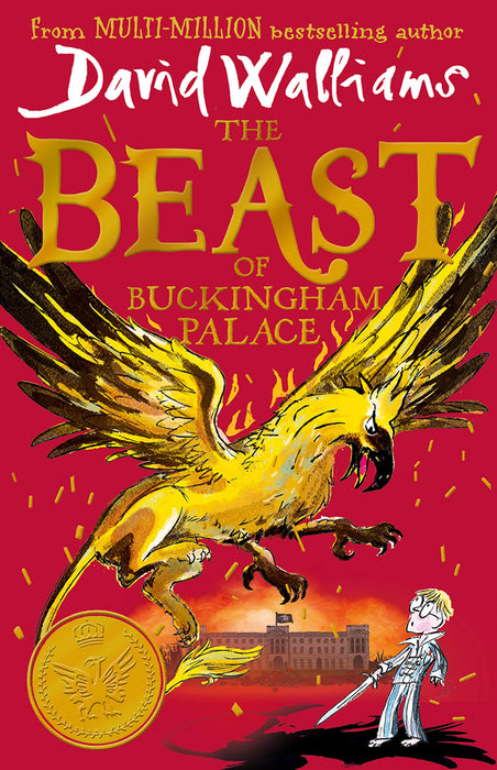 The Beast of Buckingham Palace: By David Walliams Hardcover